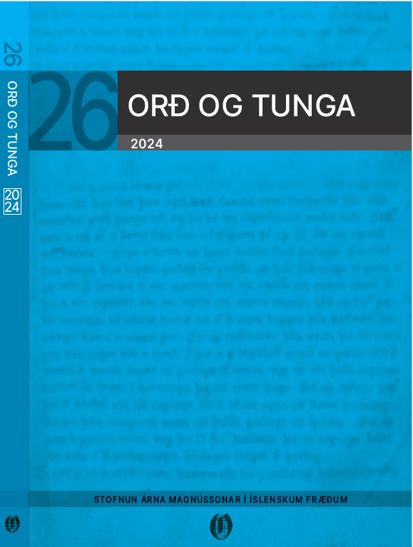 					Skoða Árg. 26 (2024): Orð og tunga 26
				